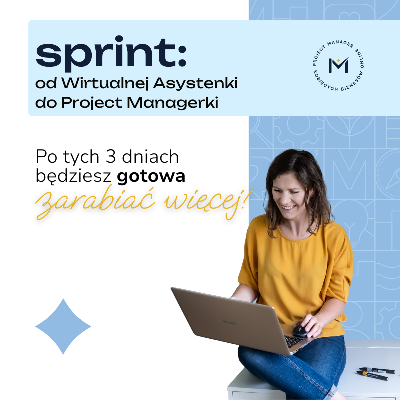 Sprint: od Wirtualnej Asystentki do Project Managerki OTO